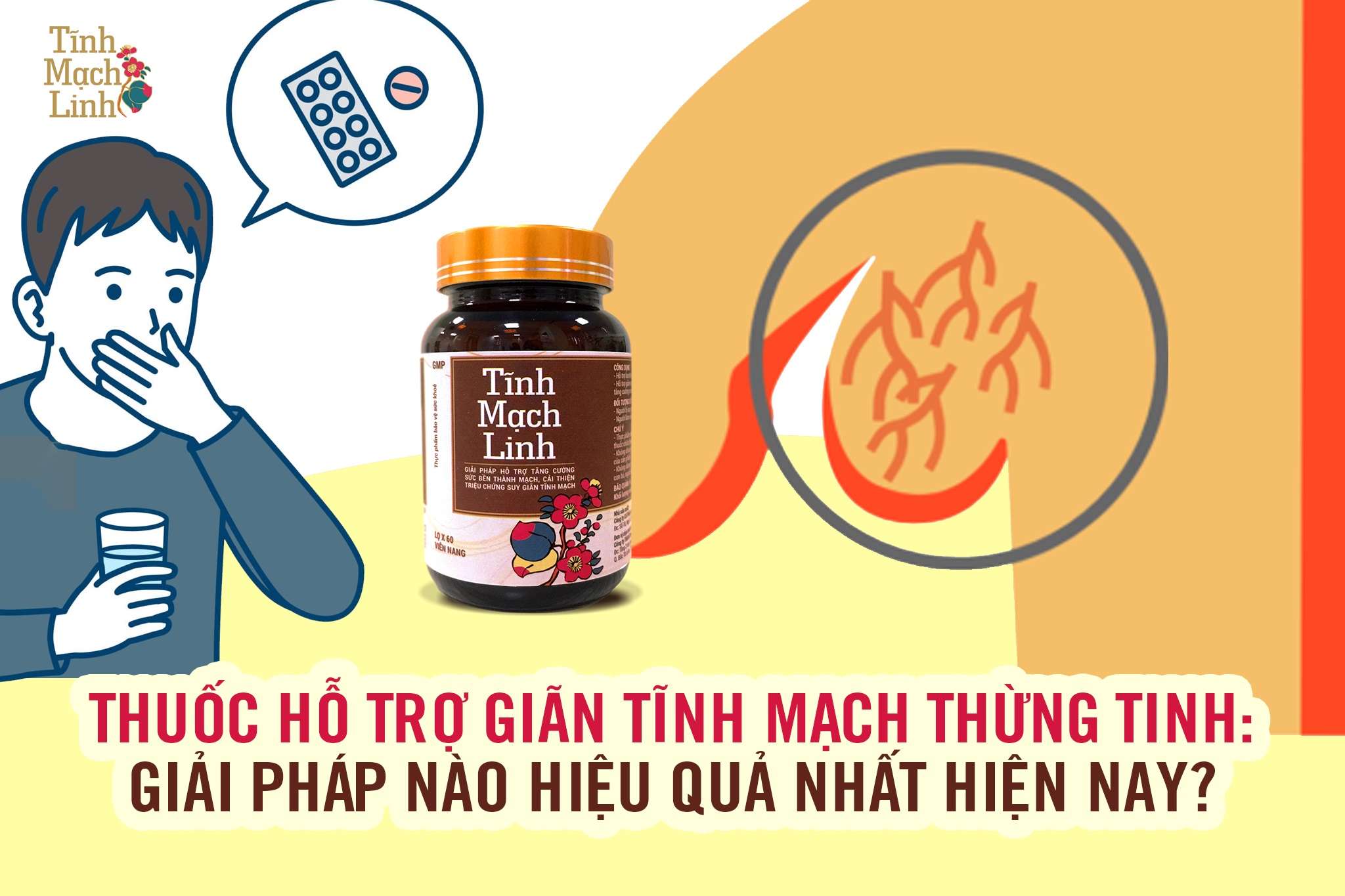 Thuốc hỗ trợ giãn tĩnh mạch thừng tinh: Giải pháp nào hiệu quả nhất hiện nay?